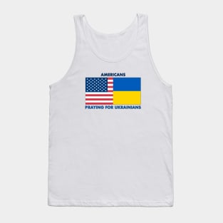 Americans Praying for Ukrainians Tank Top